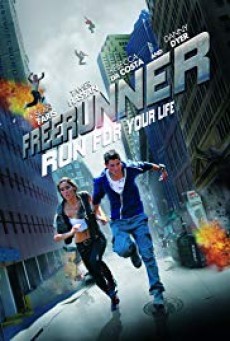 Freerunner (2011) เกรียน ซัด ฟัด | เกมมรณะ ฟรีรันนิ่ง ควงแฟนสาวหนีตายเอาชีวิตรอด