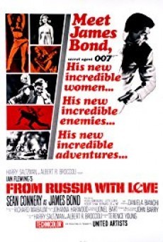 James Bond 007 – From Russia with Love (1963) พยัคฆ์ร้าย007 ภาค 2 | เมื่อองค์กรร้ายเริ่มเคลื่อนไหว บอนด์ จะต้องออกโรงยับยั้งแผนการของพวกมันให้จงได้