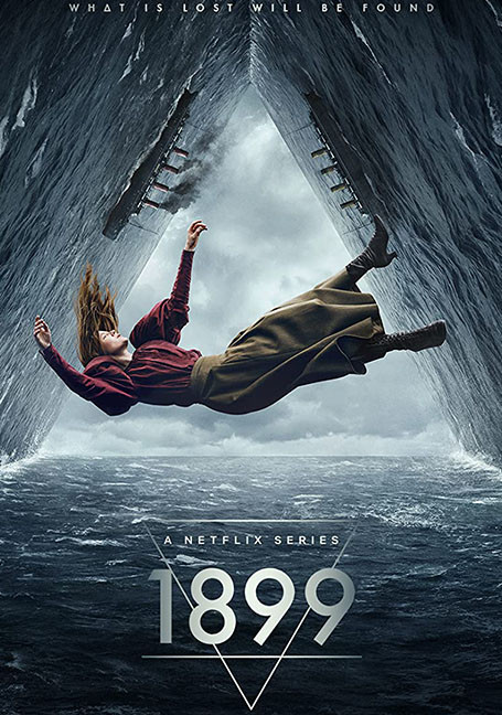 1899 (2022) ซีรีส์ภาพยนตร์แนวลึกลับ 8 ตอนจบ เรื่องราวของเรือโดยสารที่ลึกลับกับปริศนาการหายตัวไป