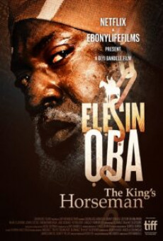 Elesin Oba-The King's Horseman (2022) ทหารม้าของราชา | ภารกิจสุดท้าย ส่งองค์ราชาสู่แดนสวรรค์