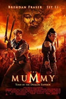 12. The Mummy: Tomb of the Dragon Emperor เดอะมัมมี่ 3 คืนชีพจักรพรรดิมังกร (2008) ผจญภัยสุดมันส์ ยับยั้งแผนการร้ายของจักรพรรดิมัมมี่สุดโฉดแห่งเอเชีย