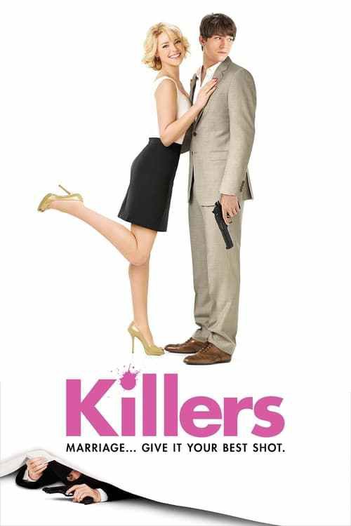 Killers (2010) เทพบุตร หรือ นักฆ่า บอกมาซะดีดี
